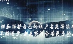 jiaoti如何查看TP Wallet的12位账户名？/jiaotiTP Wall